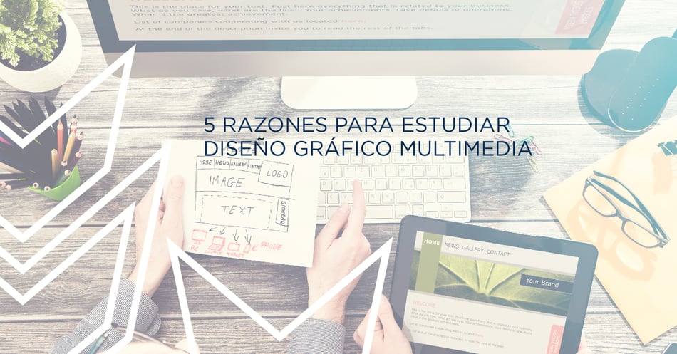 5 razones para estudiar Diseño Gráfico Multimedia