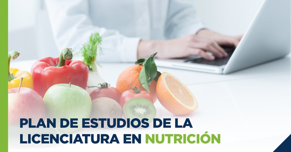 Plan de estudios de la Licenciatura en Nutrición