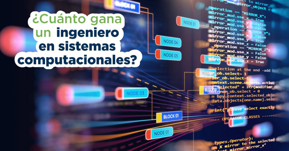 ¿Cuánto gana un Ing. en Sistemas Computacionales?