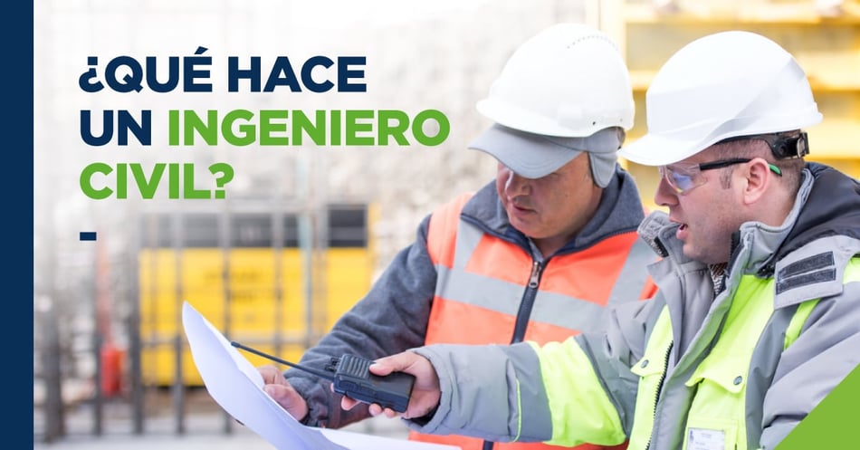 ¿Qué hace un ingeniero civil?