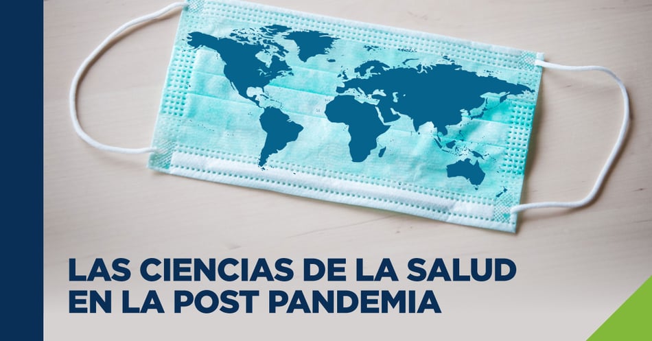 Las ciencias de la salud en la post pandemia