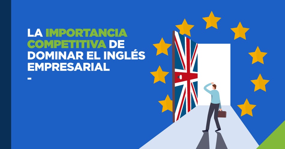 La importancia competitiva de dominar el inglés empresarial