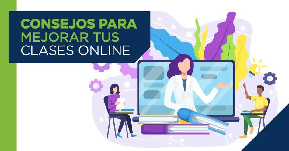 Consejos para mejorar tus clases online