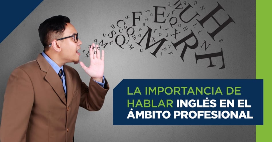 La importancia de hablar inglés en el ámbito profesional